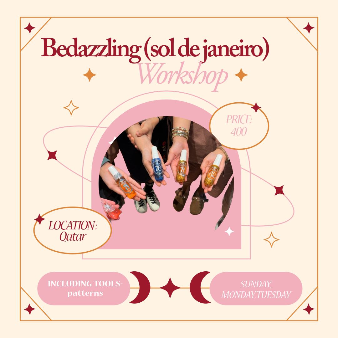 Bedazzling- Qatar workshop