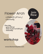 Flower arch workshop